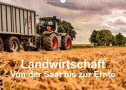 Landwirtschaft - Von der Saat bis zur Ernte (Wandkalender 2023 DIN A3 quer)