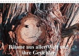 Bäume aus aller Welt und ihre Gesichter (Wandkalender 2023 DIN A4 quer)
