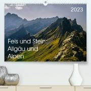 Fels und Stamm: Allgäu und Alpen (Premium, hochwertiger DIN A2 Wandkalender 2023, Kunstdruck in Hochglanz)