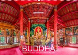 BUDDHA - Buddhistische Tempel in Nordthailand (Wandkalender 2023 DIN A2 quer)