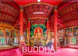 BUDDHA - Buddhistische Tempel in Nordthailand (Wandkalender 2023 DIN A3 quer)