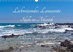Liebreizendes Lanzarote - Idylle im Atlantik (Wandkalender 2023 DIN A3 quer)
