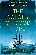 The Colony of Good Hope