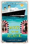 Danger on the Atlantic