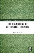 The Economics of Affordable Housing