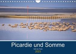 Picardie und Somme (Wandkalender 2023 DIN A4 quer)