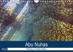 Abu Nuhas - Wracks im Roten Meer (Wandkalender 2023 DIN A4 quer)