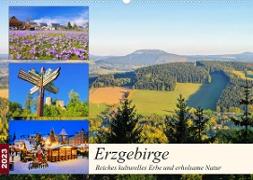 Erzgebirge - Reiches kulturelles Erbe und erholsame Natur (Wandkalender 2023 DIN A2 quer)