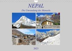 NEPAL, die Umrundung des Manaslu (Wandkalender 2023 DIN A4 quer)