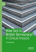 How Sick Is British Democracy?