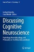 Discussing Cognitive Neuroscience