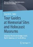 Tour Guides at Memorial Sites and Holocaust Museums