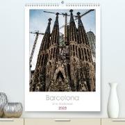 Barcelona - Eine Städtereise (Premium, hochwertiger DIN A2 Wandkalender 2023, Kunstdruck in Hochglanz)