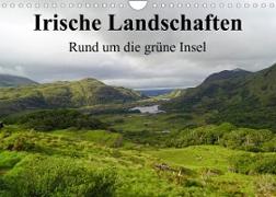 Irische Landschaften - Rund um die grüne Insel (Wandkalender 2023 DIN A4 quer)