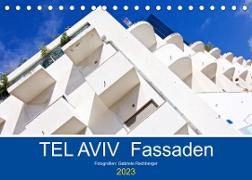 TEL AVIV Fassaden (Tischkalender 2023 DIN A5 quer)