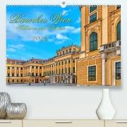 Barockes Wien, Schlösser und Paläste (Premium, hochwertiger DIN A2 Wandkalender 2023, Kunstdruck in Hochglanz)