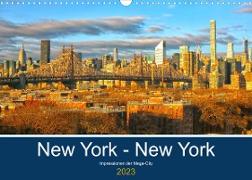 New York - New York. Impressionen der Mega-City (Wandkalender 2023 DIN A3 quer)