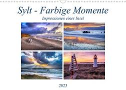 Sylt - Farbige Momente (Wandkalender 2023 DIN A3 quer)