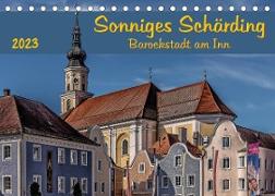 Sonniges Schärding, Barockstadt am Inn (Tischkalender 2023 DIN A5 quer)