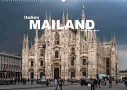 Italien - Mailand (Wandkalender 2023 DIN A2 quer)