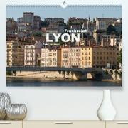 Frankreich - Lyon (Premium, hochwertiger DIN A2 Wandkalender 2023, Kunstdruck in Hochglanz)