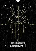 Schamanische Energiesymbole (Wandkalender 2023 DIN A4 hoch)