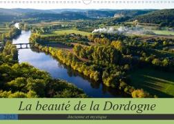 La beauté de la Dordogne ¿ Ancienne et mystique (Calendrier mural 2023 DIN A3 horizontal)