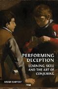 Performing Deception