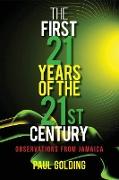 The First 21 Years of the 21st Century