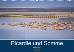 Picardie und Somme (Wandkalender 2023 DIN A2 quer)