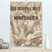 Die skurrile Welt der Mineralien (Premium, hochwertiger DIN A2 Wandkalender 2023, Kunstdruck in Hochglanz)