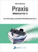 Praxis Motorboot Kat. A.