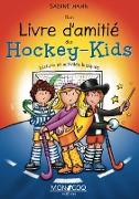 Mon livre d'amitié des Hockey-Kids