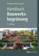Handbuch Bauwerksbegrünung - mit E-Book (PDF)