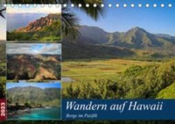 Wandern auf Hawaii - Berge im Pazifik (Tischkalender 2023 DIN A5 quer)