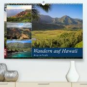 Wandern auf Hawaii - Berge im Pazifik (Premium, hochwertiger DIN A2 Wandkalender 2023, Kunstdruck in Hochglanz)