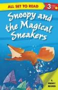 All set to Read A Phonics Reader Snoopy and the Magical Sneakers
