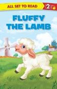 All set to Read Readers Level 2 Fluffy the Lamb