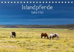 Islandpferde take it Isi (Tischkalender 2023 DIN A5 quer)