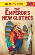 All set to Read Readers Level 5 The Emperor's New Clothes