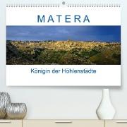 Matera - Königin der Höhlenstädte (Premium, hochwertiger DIN A2 Wandkalender 2023, Kunstdruck in Hochglanz)