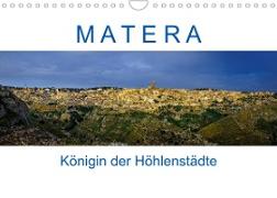 Matera - Königin der Höhlenstädte (Wandkalender 2023 DIN A4 quer)