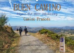 Buen Camino - pilgern auf dem Jakobsweg - Camino Francés (Wandkalender 2023 DIN A2 quer)