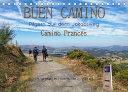 Buen Camino - pilgern auf dem Jakobsweg - Camino Francés (Tischkalender 2023 DIN A5 quer)