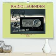 RADIO LEGENDEN (Premium, hochwertiger DIN A2 Wandkalender 2023, Kunstdruck in Hochglanz)