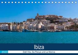 Ibiza Dalt Vila, Sa Penya und La Marina (Tischkalender 2023 DIN A5 quer)