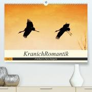 KranichRomantik (Premium, hochwertiger DIN A2 Wandkalender 2023, Kunstdruck in Hochglanz)