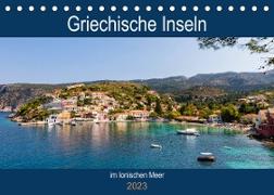 Griechische Inseln im Ionischen Meer (Tischkalender 2023 DIN A5 quer)