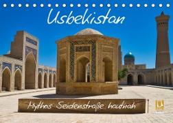 Usbekistan Mythos Seidenstraße hautnah (Tischkalender 2023 DIN A5 quer)
