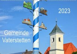 Gemeinde Vaterstetten (Wandkalender 2023 DIN A2 quer)